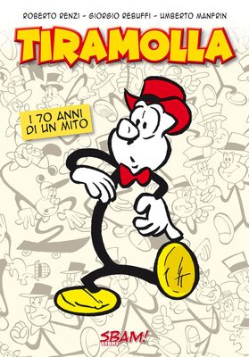 La copertina di Tiramolla – I 70 anni di un mito