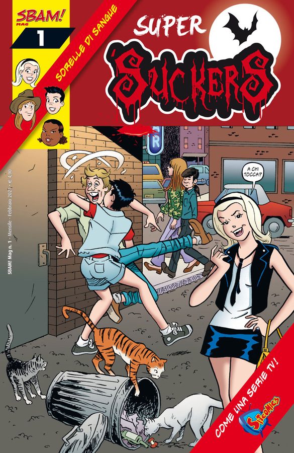 La copertina di Super ‘Suckers #1 – Sorelle di sangue