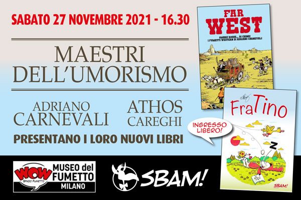 “Fra Tino” e “Far West” a Wow Spazio Fumetto