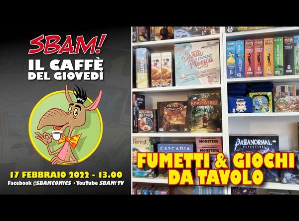 Il caffè del giovedì (43): fumetti & giochi da tavolo