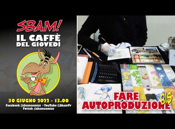 Il caffè del giovedì (59): fare autoproduzione-2