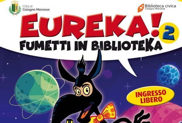 “EUREKA!” prosegue
