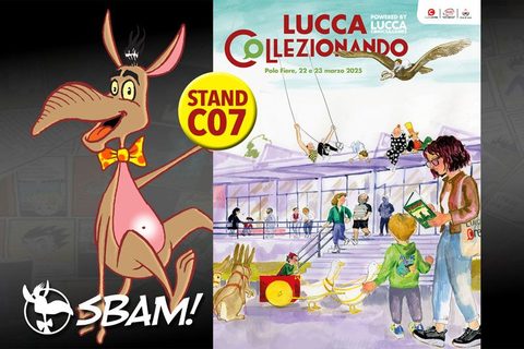 Sbam! a Lucca Collezionando 2025
