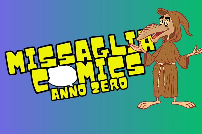 Missaglia Comics Anno Zero