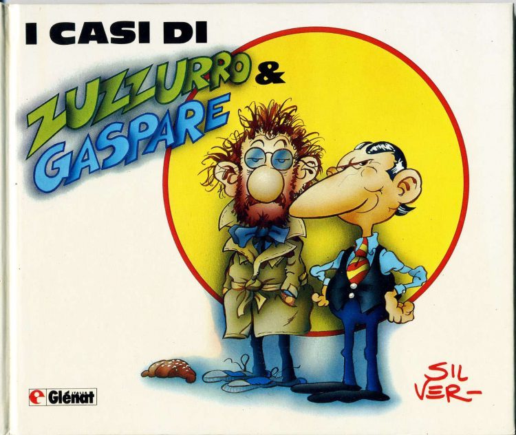 Silver 1985: i casi di Zuzzurro e Gaspare