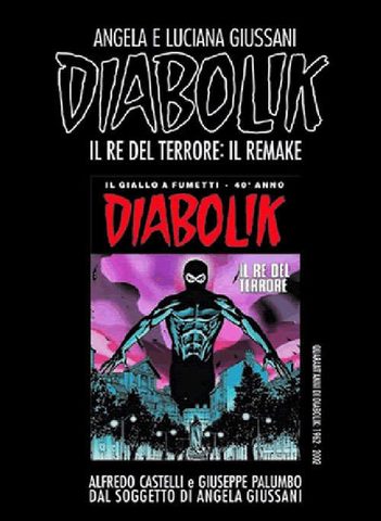 Diabolik il re del Terrore: il remake
