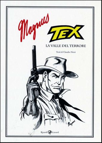 Il “Texone” di Magnus