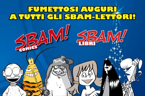 Auguri agli Sbam-lettori!