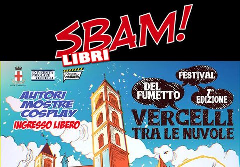 Vercelli tra le Nuvole 2019: vi aspettiamo allo stand di Sbam!