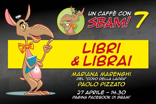 Settimo Sbam-caffè: Libri & librai