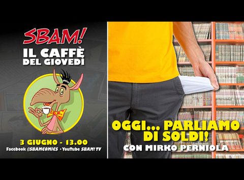 Il caffè del giovedì (16): parliamo di soldi!
