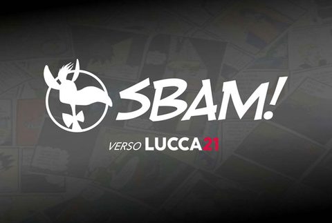 SBAM! A LUCCA 2021