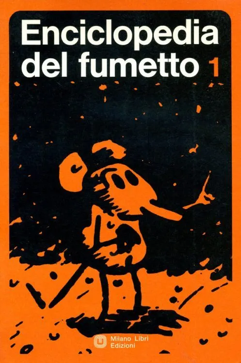 L'Enciclopediadel Fumetto 1, pubblicata da Milano Libri nel 1969,comprendeva unaselezione degli articoli di critica fumettistica giù usciti su "linus": molti rano di Umberto Eco